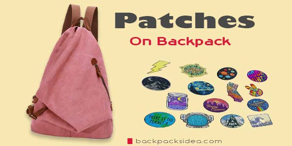 Read more about the article How To Put Patches On A Backpack [Simple & Effective Ways]