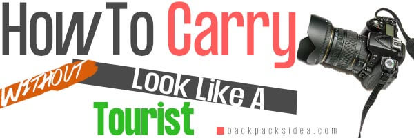 You are currently viewing How To Carry A Camera Without Looking Like A Tourist [Solved]