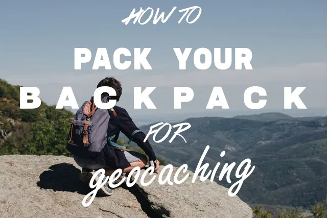 how to choose a right backpack for geocaching