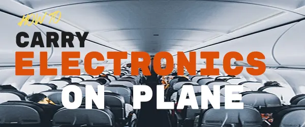 How Many Electronics Can You Bring On A Plane